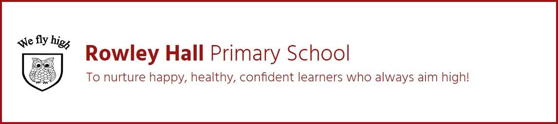 Rowley Hall Primary School banner