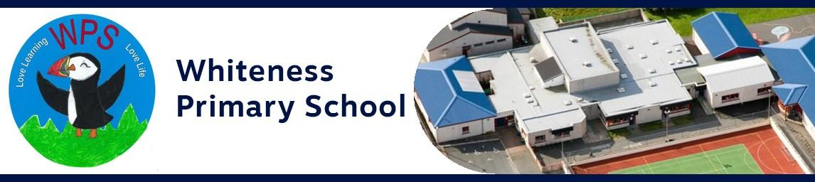 Whiteness Primary School banner