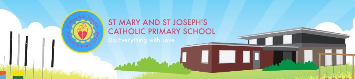 St Mary & St Joseph's Catholic Primary School banner