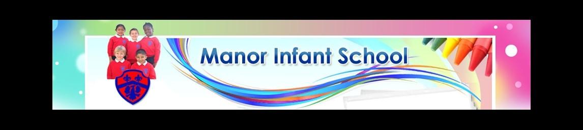 Manor Infants' School banner