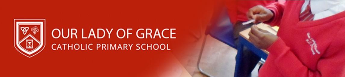 Our Lady of Grace Catholic Primary School banner