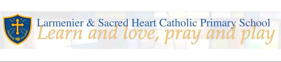 Larmenier & Sacred Heart Catholic Primary School banner