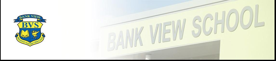 Bank View School banner