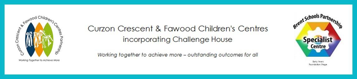 Curzon Crescent & Fawood MNS's & Children's Centres Partnership banner
