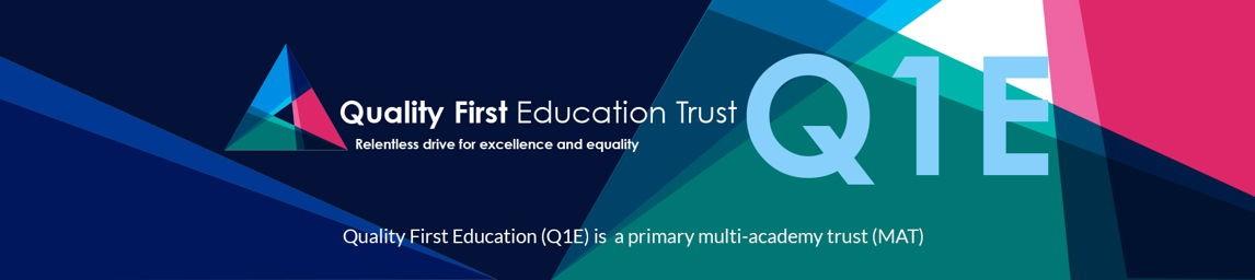 Quality First Education Trust banner