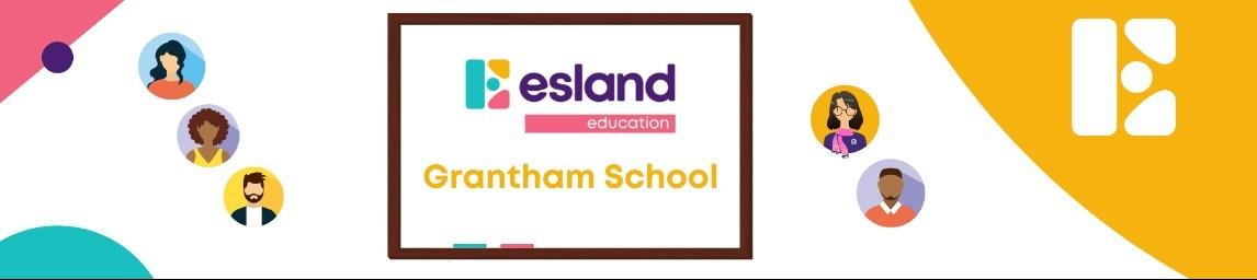 Esland Grantham School banner
