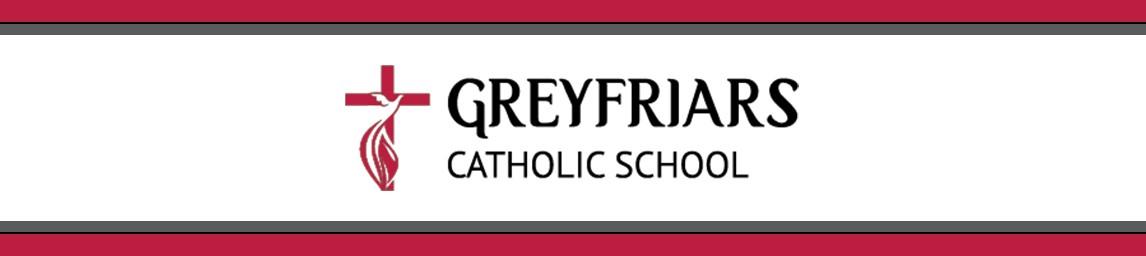 Greyfriars Catholic School banner
